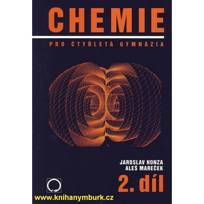 Chemie pro čtyřletá gymnázia - 2.díl - Mareček Aleš, Honza Jaroslav
