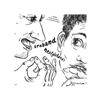 Neslýchané - Traband