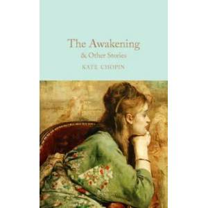 Awakening & Other Stories (ISBN: 9781509854127)