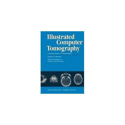 Illustrated Computer Tomography | M. Kaneko, S. Sakuma, S. Takahashi
