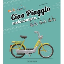 Ciao Piaggio. Melocompro...