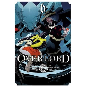 Overlord, Vol. 6 (ISBN: 9780316517270)