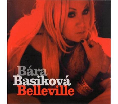 Bára Basiková - Belleville CD