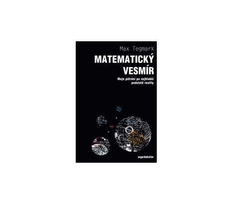 Matematický vesmír Max Tegmark