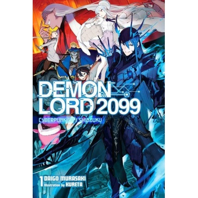 Demon Lord 2099, Vol. 1 light novel