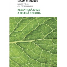 Klimatická krize a zelená dohoda - Noam Chomsky