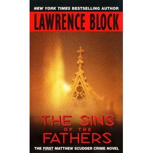 The Sins of the Fathers | Lawrence Block (ISBN: 9780380763634)