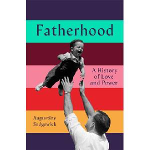 Fatherhood | Augustine Sedgewick (ISBN: 9781035035755)