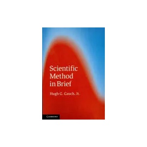 Scientific Method in Brief | Hugh G Gauch Jr (ISBN: 9781107666726)