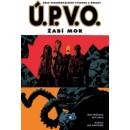 Ú.P.V.O. 03: Žabí mor - Mike Mignola