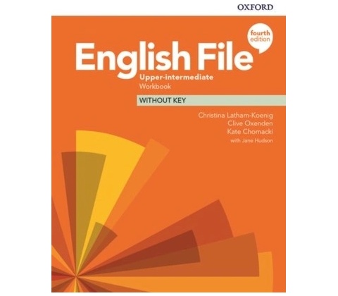 English File: Upper-Intermediate: Workbook Without Key