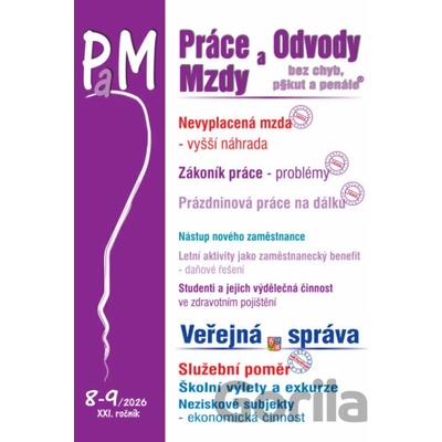 PaM č. 8-9 / 2026 - Vyšší náhrada za nevyplacenou mzdu - Ladislav Jouza, Eva Dandová, Jana Drexlerová, Olga Bičáková, Richard W. Fetter