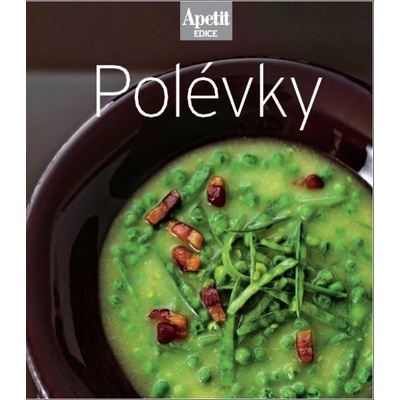 Polévky - kuchařka z edice Apetit - 2