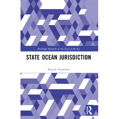 State Ocean Jurisdiction - Vrancken, Patrick
