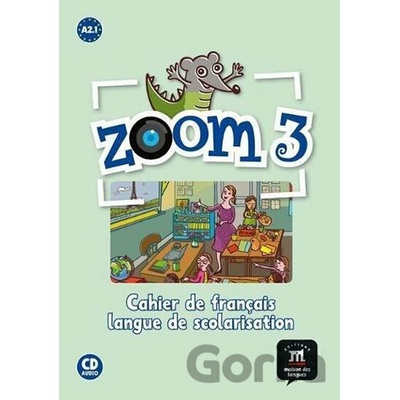 Zoom 3 (A2.1) – Cahier d´activités FLS + CD - Klett