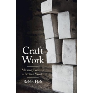 Craft Work | Robin Holt (ISBN: 9781009165822)