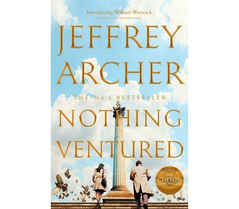Nothing Ventured - Jeffrey Archer
