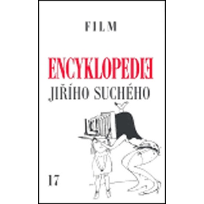 Encyklopedie Jiřího Suchého, svazek 17 Film 1988-2003 Suchý Jiří