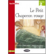 Lectures Enfants Niveau 2 Le Petit Chaperon rouge - M. Escoussans