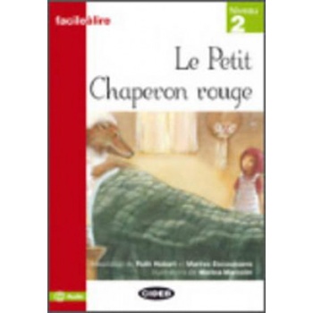 Lectures Enfants Niveau 2 Le Petit Chaperon rouge - M. Escoussans
