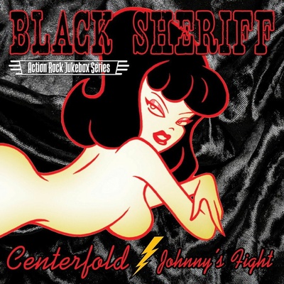 BLACK SHERIFF - 7-CENTERFOLD/JOHNNY\'S FIGHT
