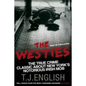Westies | TJ English (2008)