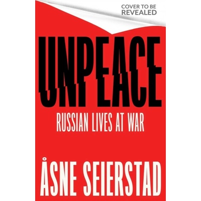 Never Say War - Asne Seierstad