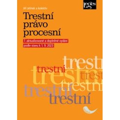 Trestní právo procesní - Jiří Jelínek