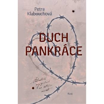 Duch Pankráce | Petra Klabouchová