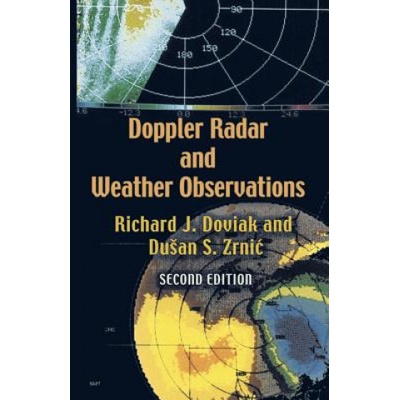 Doppler Radar and Weather Observations Doviak Richard J.
