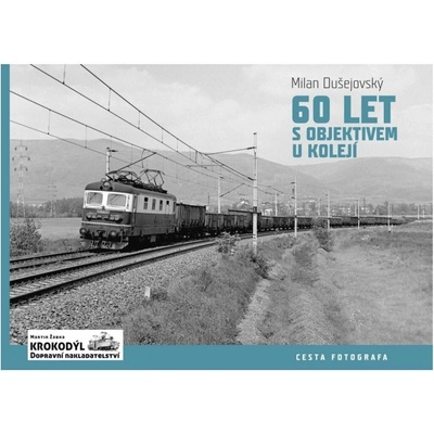 60 let s objektivem u kolejí