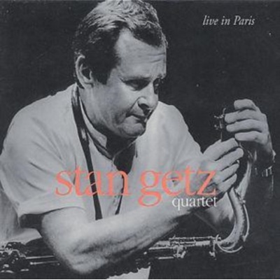 Live In Paris Stan Getz Quartet CD