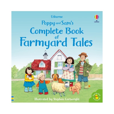 Complete Book of Farmyard Tales - Heather Amery