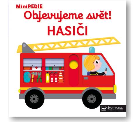 Objevujeme svět! Hasiči