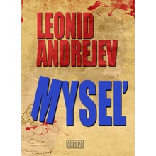 Myseľ - Andrejev Leonid N.