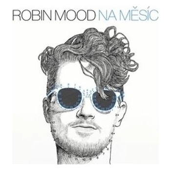 ROBIN MOOD - NA MESIC CD