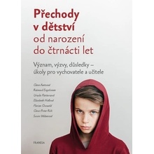 Přechody v dětství - od narození do čtrnácti let