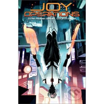 Joy Operations - Brian Michael Bendis