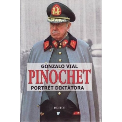 Pinochet - Gonzalo Vial
