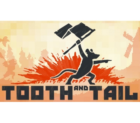 Tooth and Tail