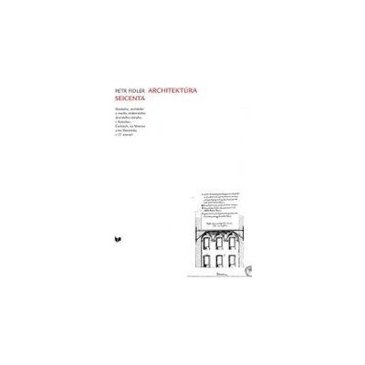 Architektúra seicenta - Petr Fidler
