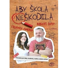 Aby škola neškodila