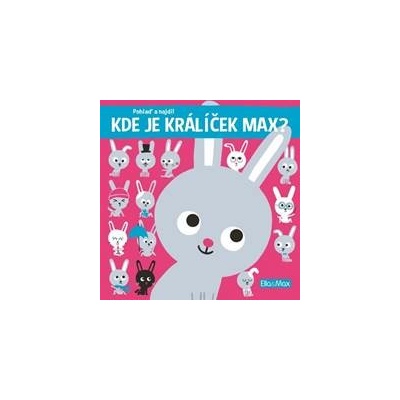 Kde je králíček Max?