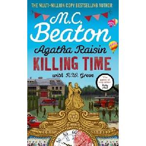 Agatha Raisin: Killing Time | R W Green (ISBN: 9781408718544)