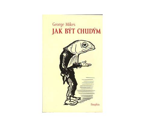 Jak být chudým