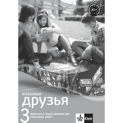 Klassnyje druzja 3 A1.1 – pracovní sešit
