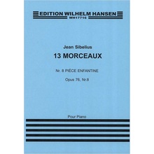 13 Morceaux Op 76/8 Piece Enfantine Jean Sibelius skladby pro klavír