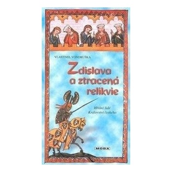 Zdislava a ztracená relikvie