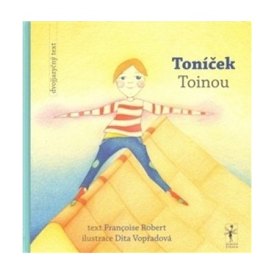 Toníček / Toinou - Robert Françoise