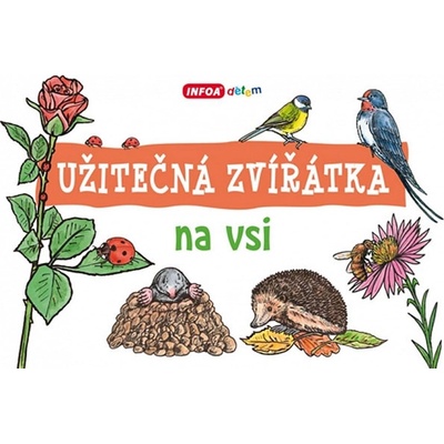 Užitečná zvířátka na vsi